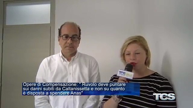 Opere di Compensazione Ruvolo deve puntare sui danni subiti da Caltanissetta e non su quanto e disp