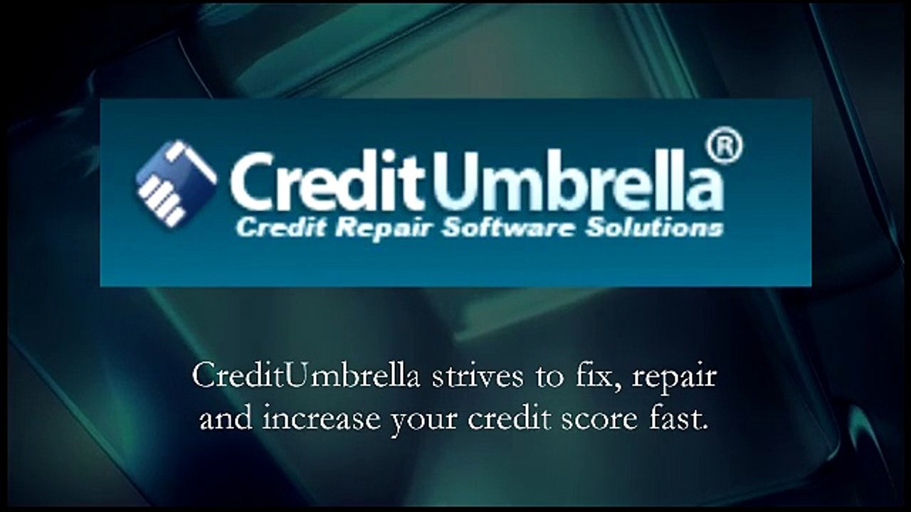 Increase Your Credit Score - Creditumbrella.com