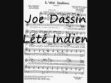 JOE DASSIN  Lété Indien