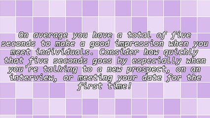 How to Make a Great Impression in the First Five Seconds