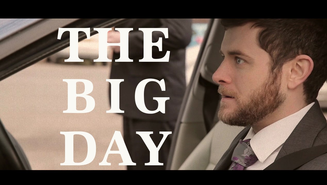 The Big Day