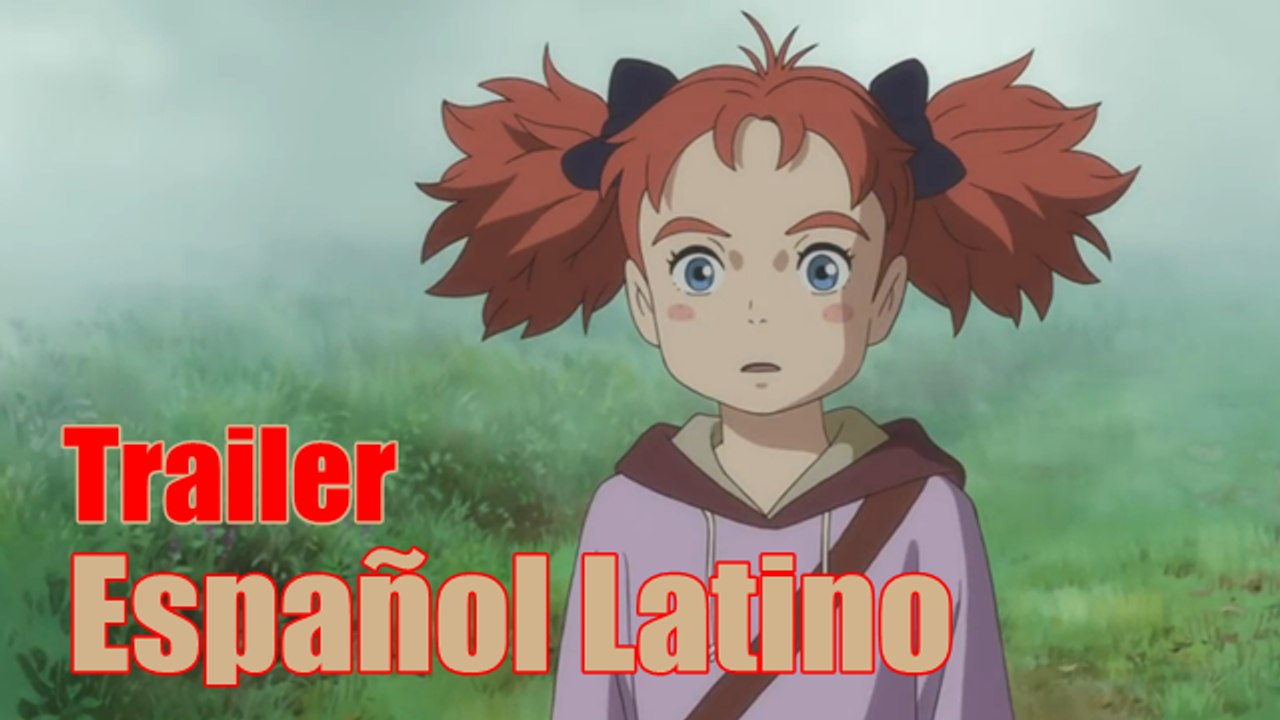 Mary y la Bruja de las Flores Trailer 2 (Official) Español Latino (Fandub)
