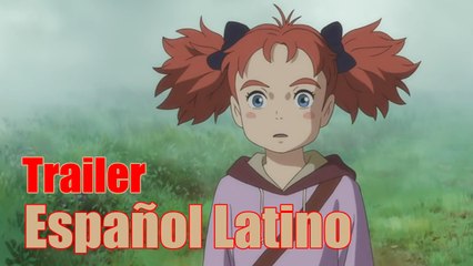 Mary y la Bruja de las Flores Trailer 2 (Official) Español Latino (Fandub)