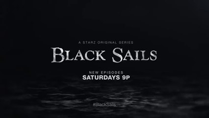 Black Sails - Promo 2x03