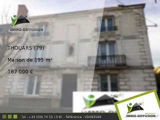 Maison A vendre Thouars 195m2 - 187 000 Euros