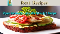 How To Cook Open Sandwich (alfa Alfa Sprouts ) Healthy Recipe