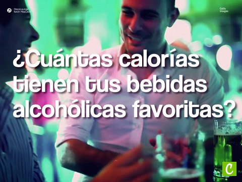 ¿Cuántas calorías tienen tus bebidas alcohólicas favoritas