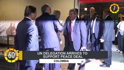 In 60 Seconds:  UN Delegation Arrives To Support Peace Deal in Colombia