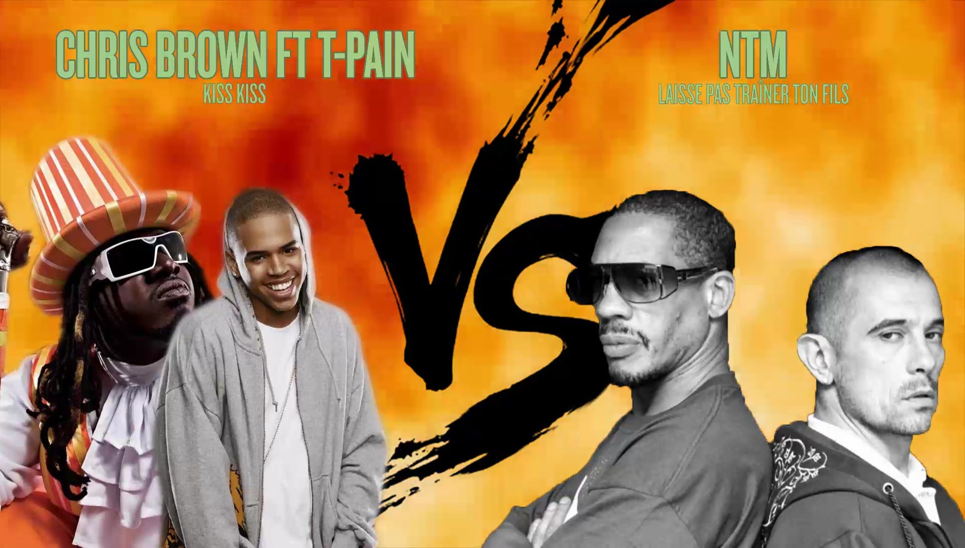 CHRIS BROWN ft T-PAIN vs. SUPREME NTM #LeMashupDeWillaxxx - Vidéo  Dailymotion