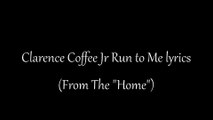 Clarence Coffee Jr - Run to Me (From The --Home-- Soundtrack) (Audio)
