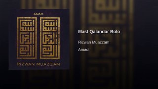 Rizwan Muazzam Khalandar-Bolo-Ali-Ali