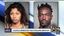 California couple arrested in stolen Bentley in Scottsdale