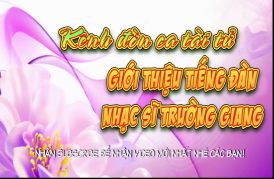 Đoản khúc lam giang- Trường Giang (Kênh đờn ca tài tử)