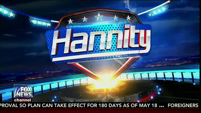 HANNITY Hosted by Sean Hannity | Fox News Show | May 4, 2017