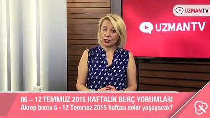 Akrep burcu 6 - 12 Temmuz  haftası neler yaşayacak