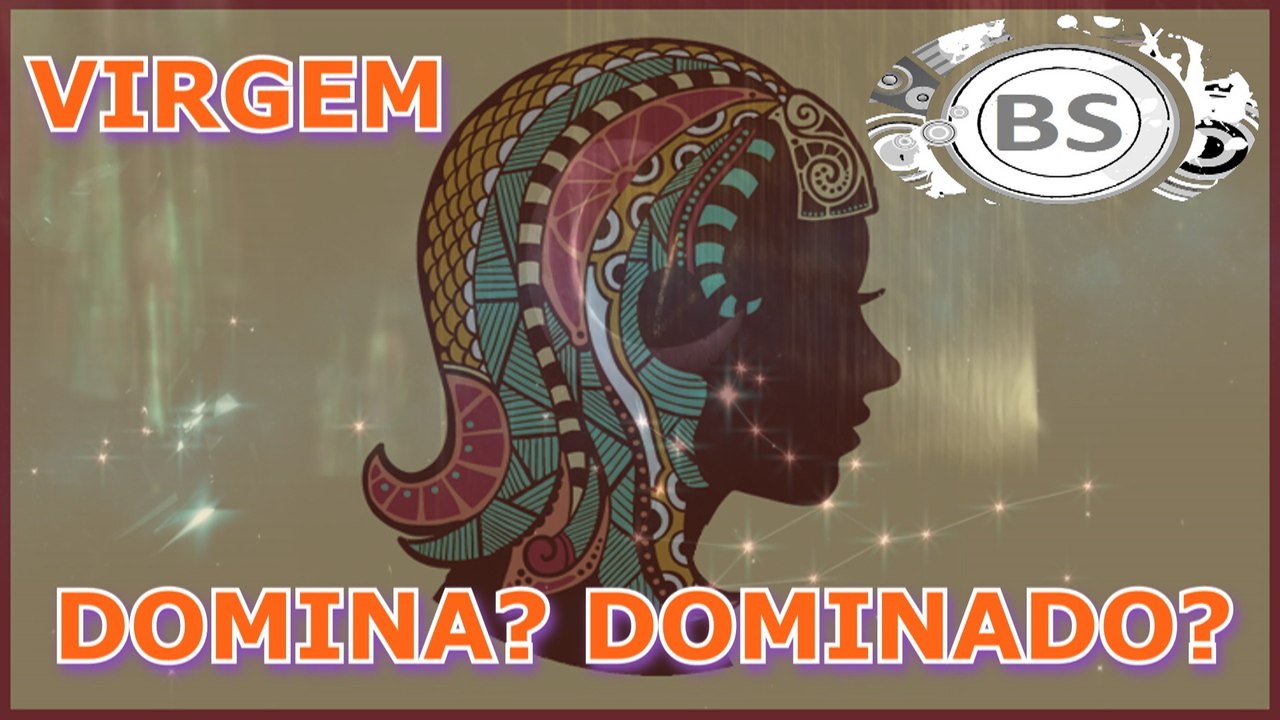 QUAL SIGNO VIRGEM DOMINA. QUAL VIRGEM É DOMINADO. THREE MEGA