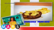 Mars Masarap:  Banana Pancake by Aicelle Santos