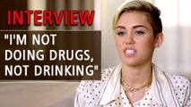Miley Cyrus Reveals All About DRUGS, DRINKING & Liam Hemsworth In INTERVIEW