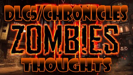 Black Ops 3 Zombies ~ DLC5 - Chronicles - Discussion