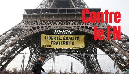 Sur la tour Eiffel, Greenpeace s'engage contre le FN