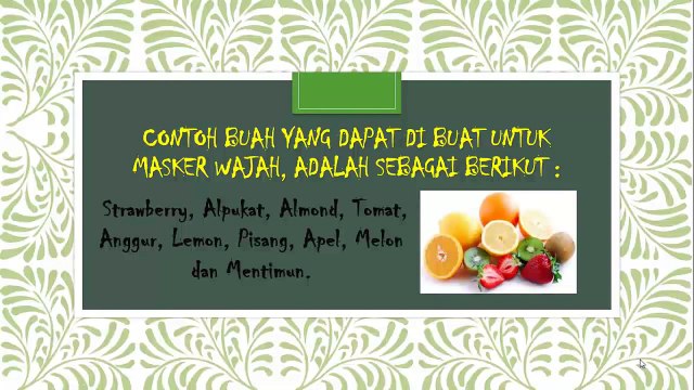 Kursus Membuat Masker Wajah Alami