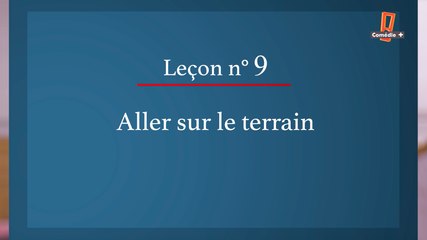 Aller sur le terrain - Comment réussir sa vie politique par Régis Mailhot