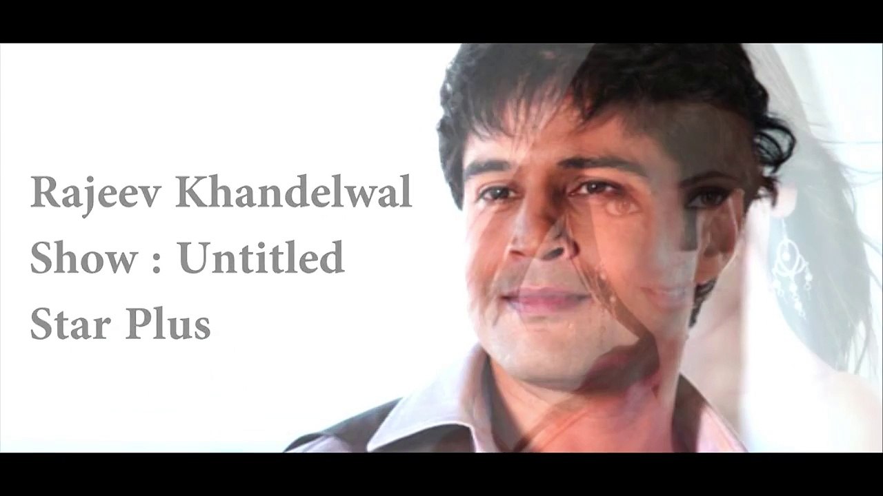 Upcoming TV Serials Of Your Favorite Actors_ 2017- Rajeev Khandelwal , Barun soborti ,Sanaya irani