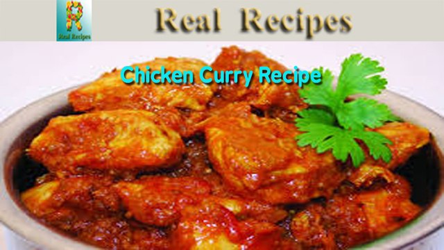 Chicken Curry Recipe Real Recipes Easy Chicken Curry Recipe - How to Make Curry