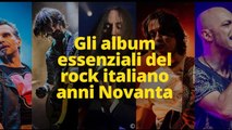 Gli album essenziali del rock italiano anni Novanta