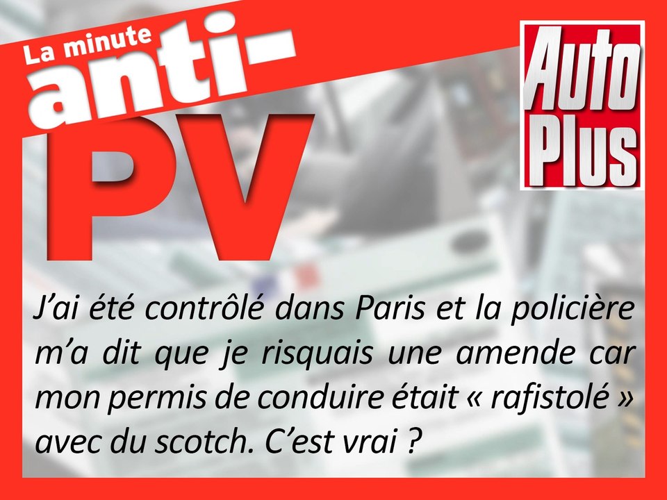 PV pour permis de conduire déchiré, possible ?