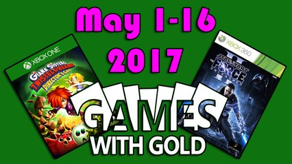 Xbox Live - Games With Gold - May 1-16