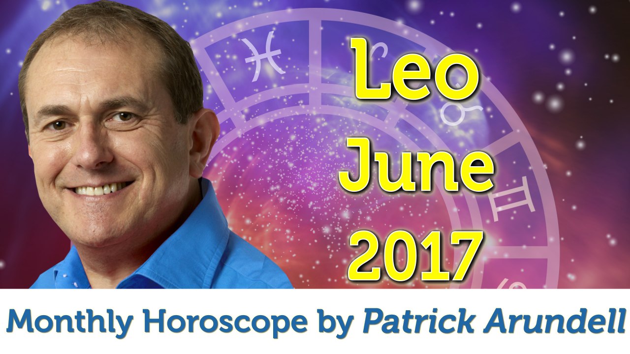 Leo June 2017 Horoscope