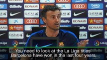 Real might rule Europe, but Barca dominate Spain - Enrique