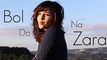 Bol Do Na Zara (Azhar) _ Female Cover by Shirley Setia ft. Antareep Hazarika, Darrel Mascarenhas