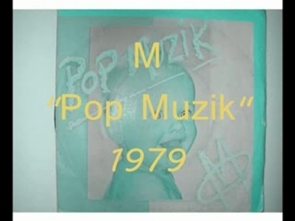 M  "POP MUZIK" 1979