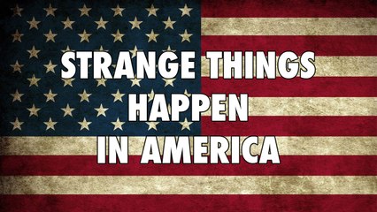 Strange Things Happen In America Channel Trailer