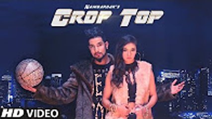 Crop Top Video Song _ Nambardar _ Jaymeet