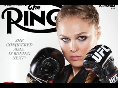 Ring Magazine Wrote Ronda Rousey Ready To Take Over Boxing - How Would She Do?
