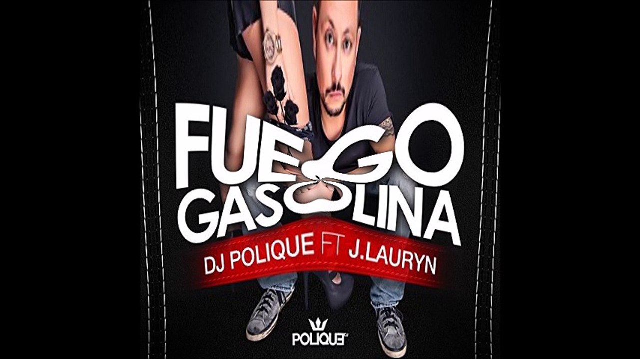 DJ Polique ft  J Lauryn – Fuego Gasolina (Bastard Batucada Molotova Remix)