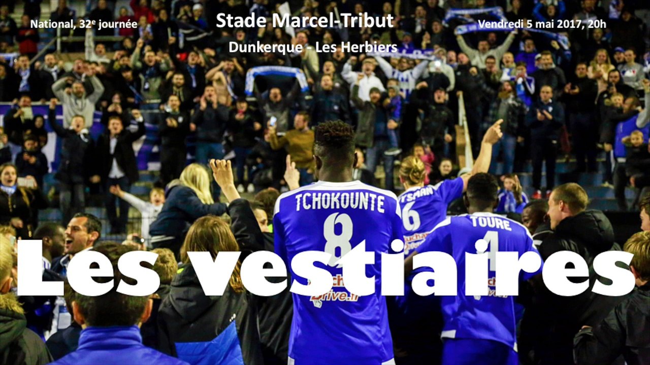 J32 National 2016-2017 : USL Dunkerque - Les Herbiers (2-1), les vestiaires
