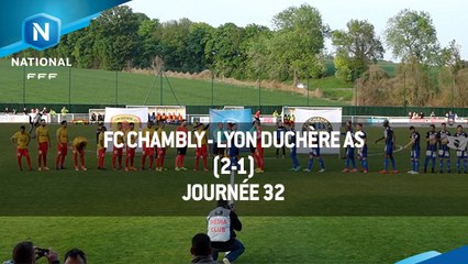 J32 : FC Chambly - Lyon Duchère AS (2-1), le résumé