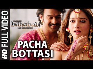 Pacha Bottasi Full Video Song -- Baahubali (Telugu) -- Prabhas, Rana, Anushka, Tamannaah -- Bahubali