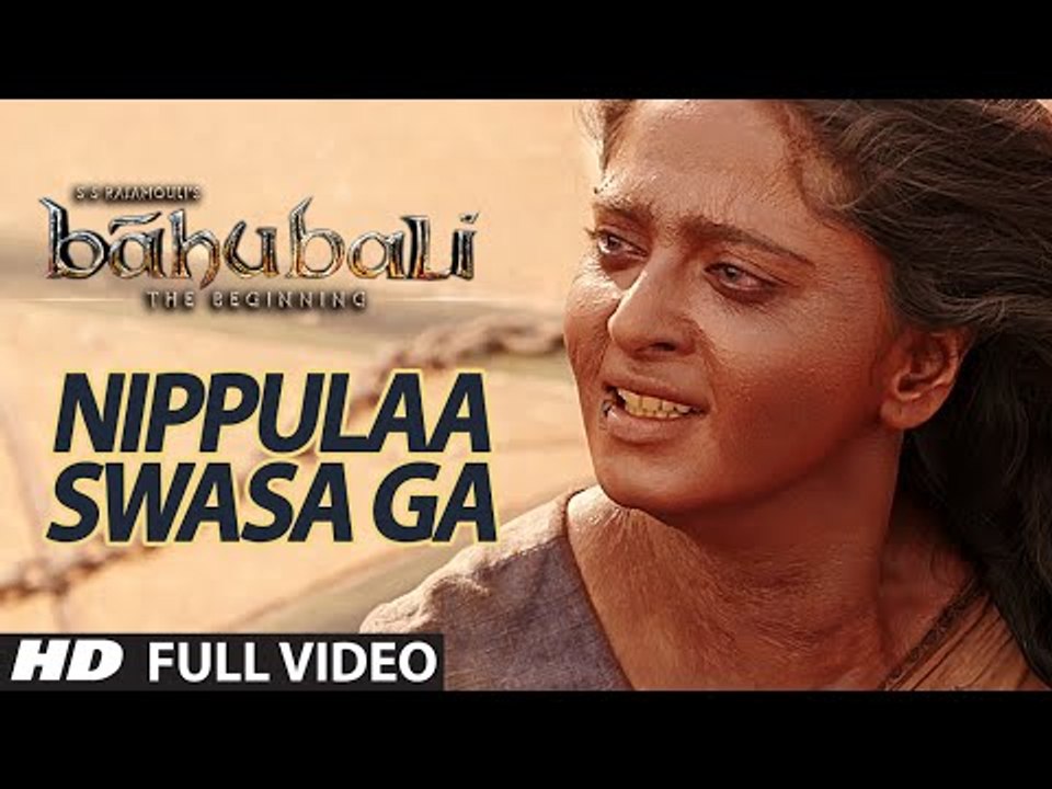 Nippule Swasaga Full Video Song -- Baahubali (Telugu) -- Prabhas, Rana, Anushka, Tamannaah