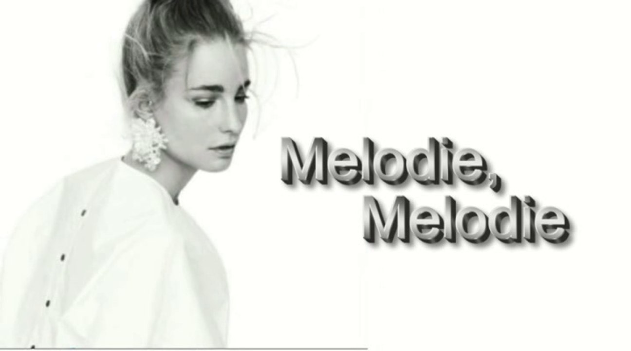 Mélodie, mélodie - Par Jean-Loup