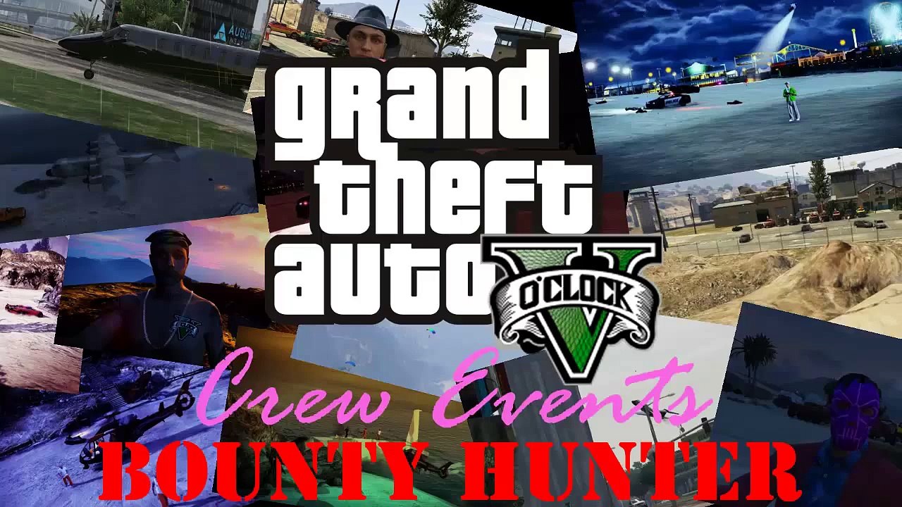 Bongon69 - GTA V o Clock Bounty Hunter Challenge