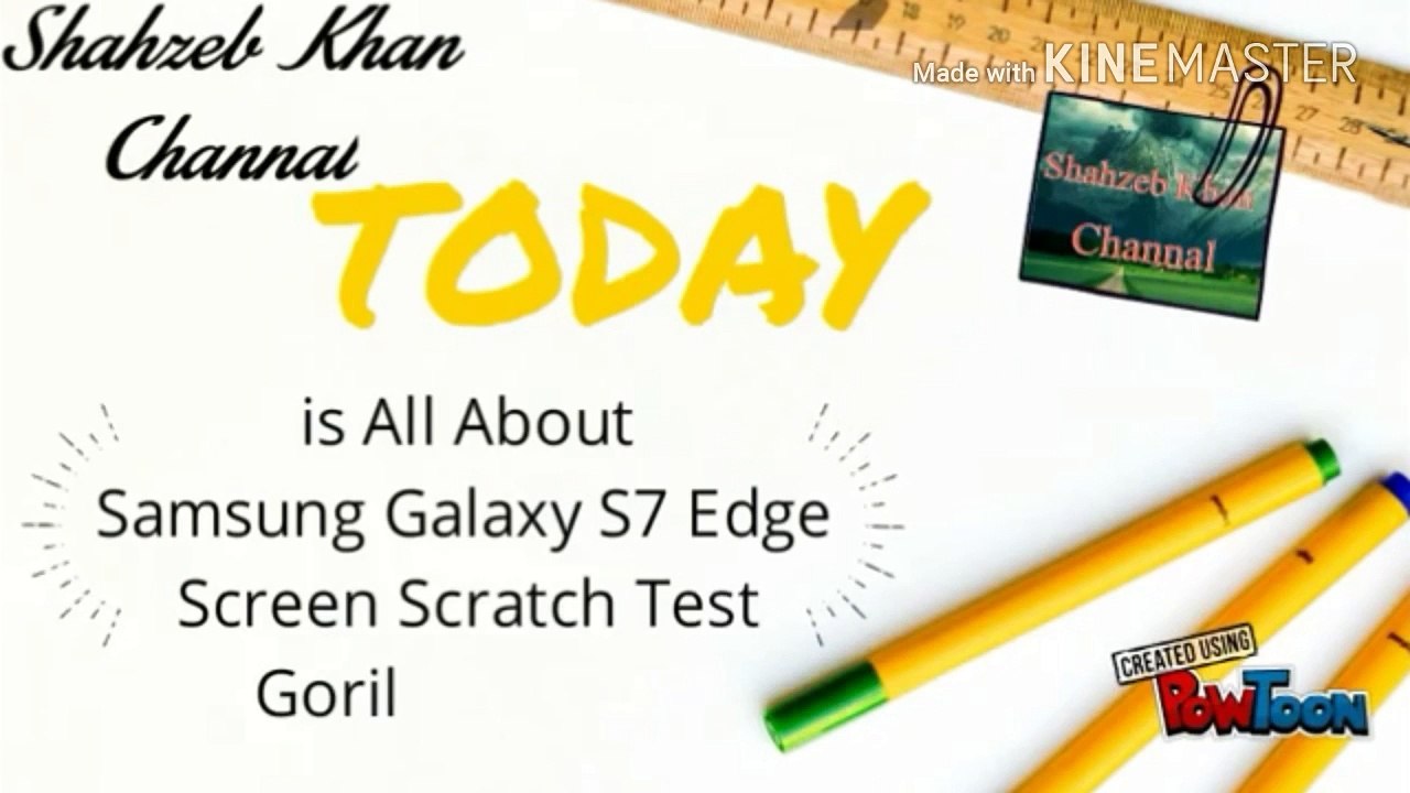Samsung Galaxy S7 Edge Screen Scratch Test Gorilla 4