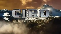 16 DICIEMBRE 2013 CIRO EL ANGEL DEL COLCA CAPITULO 1 (5_5) EN HD,ver series de televisión de alta definición