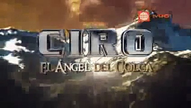 02 ENERO 2014 CIRO EL ANGEL DEL COLCA CAP 10 (3_5) JUEVES 02 ENERO,ver series de televisión de alta definición