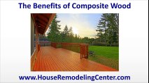 Composite Lumber - The Benefits of Composite Wood
