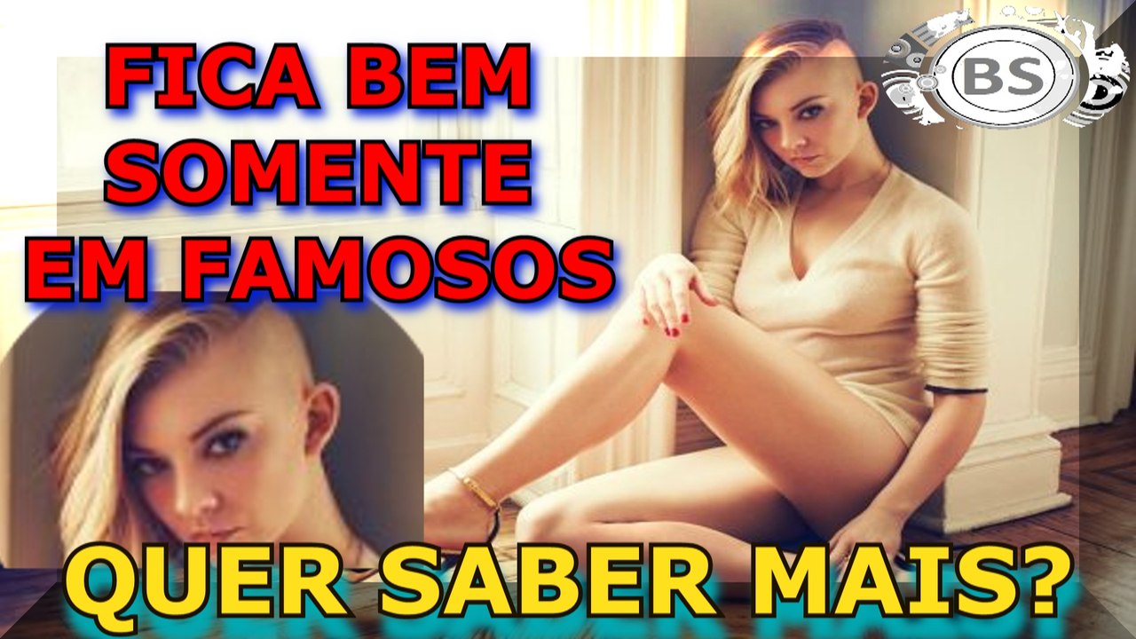 COISAS QUE SO PEGA BEM EM PESSOAS FAMOSAS. QUER SABER MAIS